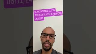 Donald Trump eleito presidente nos US ELEIÇÃO KAMALA 061124 [upl. by Arvin]