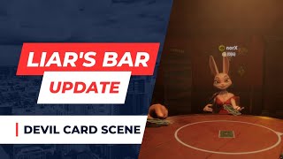 Liars Bar Update  Devil Card [upl. by Moon]