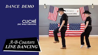 CLICHE  Line Dance Demo amp Walk Through [upl. by Aniratak]