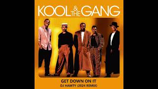 Kool amp the Gang  Get Down On It Dj Hamty Remix [upl. by Saddler866]