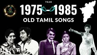 Part 1 🔴 1975 to 1985 Old Tamil Songs Collection 🎶 [upl. by Isaak]