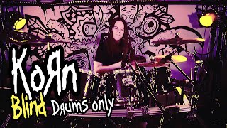 Korn – Blind – Drum Cover by Dreaddy Mills DRUMS ONLY [upl. by Odnomar592]