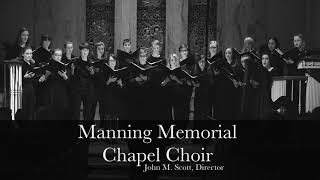 Manning Memorial Chapel Choir  Even When He Is Silent  Kim André Arnesen [upl. by Jaclyn]