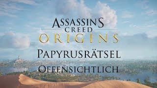 Assassins Creed Origins  Papyrusrätsel  Offensichtlich [upl. by Anaimad]