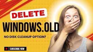 How to Delete Windowsold in Windows 1011 Without Disk Cleanup  Free Up Disk Space Fast [upl. by Armillia1]