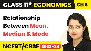 Relationship Between Mean Median and Mode  Measures of Central Tendency [upl. by Amil325]