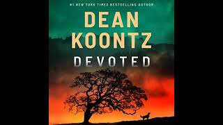 Dean Koontz  Devoted  Audiobook Mystery Suspense Thriller [upl. by Ramuk]