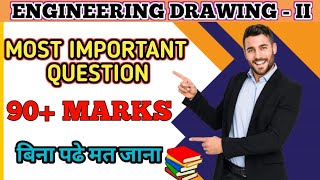 Engineering drawing 2  most important question  full analysis  upbter ubter and other boards😇 [upl. by Naesal609]