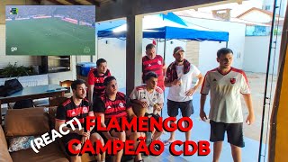 FINAL ATLÉTICO MG 0 X 1 FLAMENGO REACT [upl. by Aneehc]