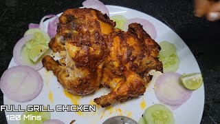 Full Grill Chicken Recipe Must Try This Recipe Its Very Tasty [upl. by Huggins]