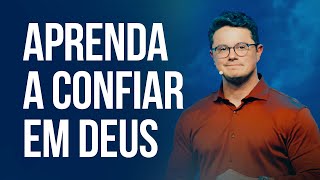 Aprendendo a confiar em Deus Deive Leonardo [upl. by Bunting]