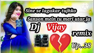 Sine se lagakar mujhko bahon mein Sanson 🥀♥️mein tu meri utar ja 🥀💔King Vijay Bhai ♥️💔 💔 [upl. by Tonry]