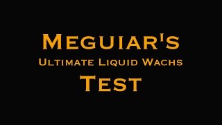 Meguiars Ultimate Liquid Wax  Flüssig Wachs im Test Deutsch German [upl. by Ahsiemal808]