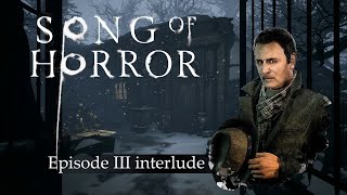 SONG OF HORROR compilation  Episode 3 Interlude [upl. by Gonyea]