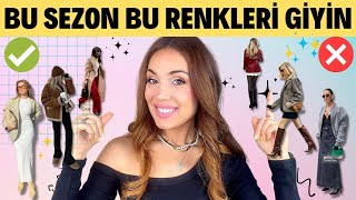 Bu Sene Bu Renkler Moda 🤯 2023 2024 Moda Renkleri  Stil Önerileri Sonbahar Kış Trendleri ✅ [upl. by Gregg]