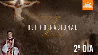 X RETIRO NACIONAL EVANGELIZAR É PRECISO COM PADRE REGINALDO MANZOTTI🙏 2º DIA [upl. by Orutra868]