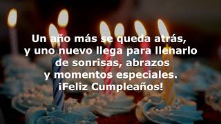 10 Frases HERMOSAS de FELIZ CUMPLEAÑOS 🎈🎉MUCHAS FELICIDADES🎂 [upl. by Laven]