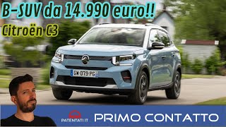 Nuova Citroën C3  La BSUV a 14990 EURO [upl. by Ingvar646]