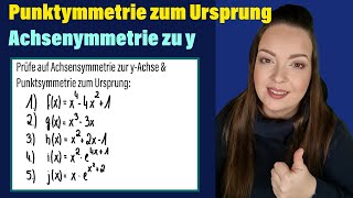 Achsensymmetrie und Punktsymmetrie  Ganzrationale Funktion und eFunktion  einfach erklärt [upl. by Aicenaj]