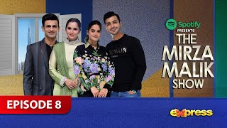 The Mirza Malik Show  Minal Khan amp Ahsan Mohsin  Shoaib Malik amp Sania Mirza Present by Spotify [upl. by Ruelu]