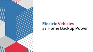 Electric Vehicles as Home Backup Power [upl. by Aileno]