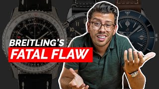 Breitling Has A Big Problem [upl. by Yleoj]