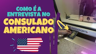 ENTREVISTA VISTOS AMERICANO  Dicas de como agir na entrevista no consulado [upl. by Eanert]