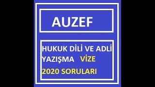 Hukuk Dili ve Adli Yazışma 2020 Vize Soruları [upl. by Ais]