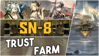 SN8  Trust Farm 【Arknights】 [upl. by Edik]