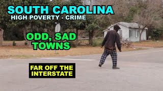 SOUTH CAROLINA Sad ODD Rural Towns That Are Fascinating  Far Off The Interstate [upl. by Atener989]