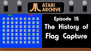 Flag Capture Capture Atari Archive Episode 15 [upl. by Malanie327]