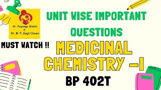 Unit Wise Important Questions of Medicinal ChemistryI  BP402T  BPharm 4th Semester [upl. by Fattal166]