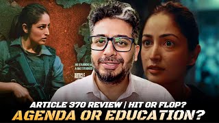 Article 370 Movie Review Yami Gautam Priyamani  an essential movie or agenda movie [upl. by Nailil506]