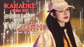 KARAOKE  Đông Lạnh Mới Nhớ Tới Xuân  Oanh Tạ  Tiền Tiêu Dễ Nhưng Kiếm Thật Khó  TONE NỮ Gm [upl. by Yeldah]