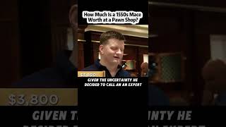 How Much Is a 1550s MaceWorth at a Pawn Shoppawnstars pawnshops [upl. by Chadabe373]