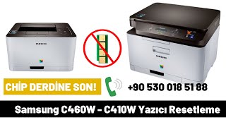 Samsung C460W C410W Yazıcı Reset Chipsiz Toner Kullanma Firmware Fix [upl. by Buseck254]