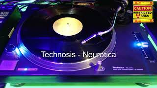 Technosis  Neurotica [upl. by Sedrul]