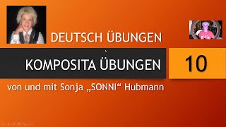 „Komposita – Übungen“ mit Sonja Hubmann [upl. by Brandes]