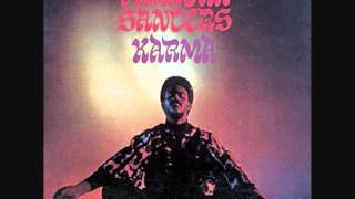 Pharoah Sanders  The Creator Has A Master Plan [upl. by Junko832]