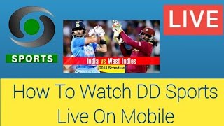 How to watch DD Sports live TV on MobileIndia Vs West Indies Live Cricket [upl. by Suicul]