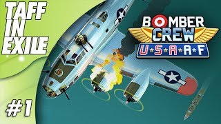 Bomber Crew  NEW B17 Flying Fortress USAAF DLC  First Mission [upl. by Hopfinger793]