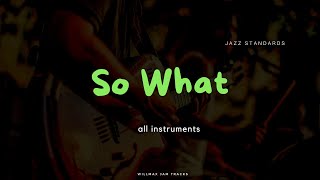 So What  Miles Davis  Modal Jazz  Jazz Backing Track [upl. by Ron921]