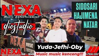 JHEFI  YUDA  OBY  NEXA MUSIC SIDOSARI HAJIMENA NATAR PART 3 [upl. by Cheston]