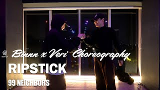 RIPSTICK  99 NEIGHBORS  VERI X BINNN Choreography  Urban Play Dance Academy [upl. by Rachaba]