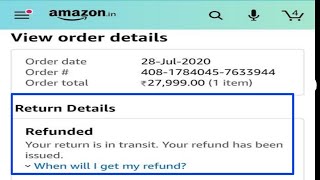 Fix Amazon Refunded Your return is in transit Your refund has been issue Problem  Return in transit [upl. by Naicul]