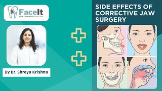 Side Effects of Corrective Jaw Surgery  Corrective Jaw Orthognathic  Orthognathic surgery [upl. by Akinwahs]