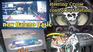 new Baleno Basic  full sound setup  steering control Cruise control installetion [upl. by Tamberg]