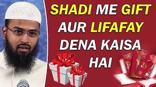 Shadi Mein Log Gift Lifafay Waghairah Dete Hai To Iski Kya Haqiqat Hai By AdvFaizSyedOfficial [upl. by Dimond]