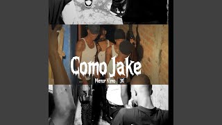 Como Jake [upl. by Glavin587]