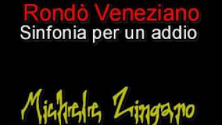 Michele Zingaro  Sinfonia per un addio Rondò Veneziano [upl. by Featherstone]